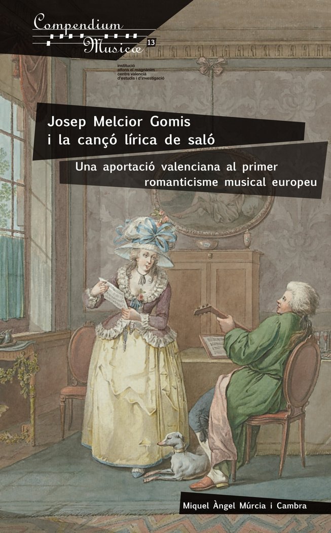 Josep Melcior Gomis i la cançó lírica de Saló, de Múrcia i Cambra | portada del libro