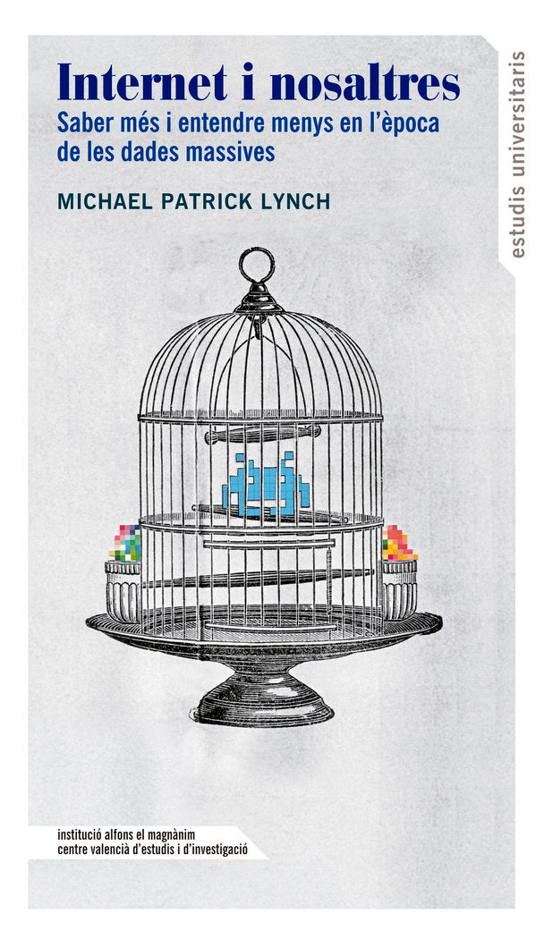 Internet i nosaltres, de Lynch, Michael Patrick | portada del libro