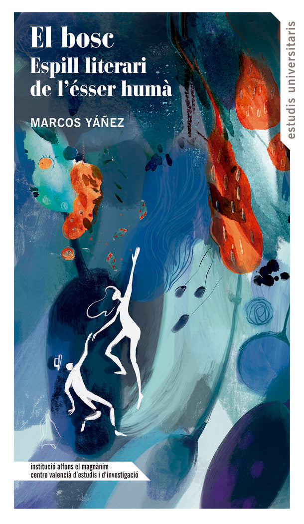 El bosc: espill literari de l'ésser humà, de Yáñez Velasco | portada del libro