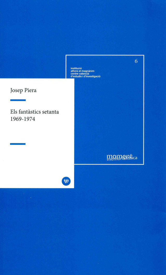 Els fantàstic 70 (1969-1794), de Piera Rubio, Josep | portada del libro