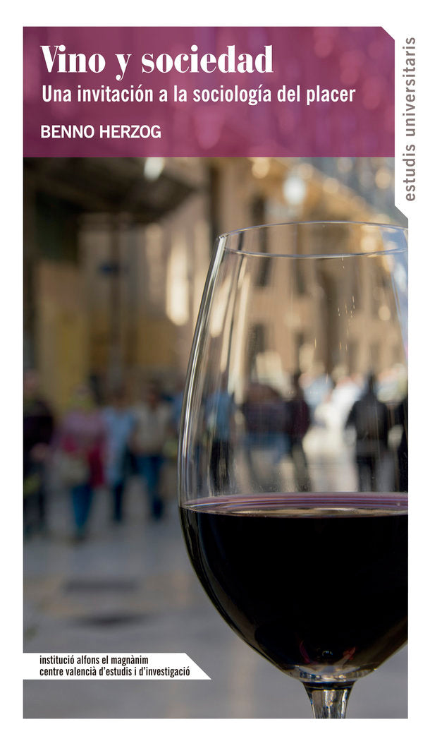 VINO Y SOCIEDAD, de HERZOG, BENNO | portada del libro