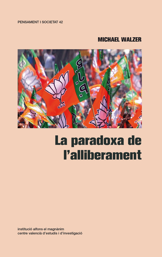 La paradoxa de l'alliberament, de WALZER, MICHAEL | portada del libro