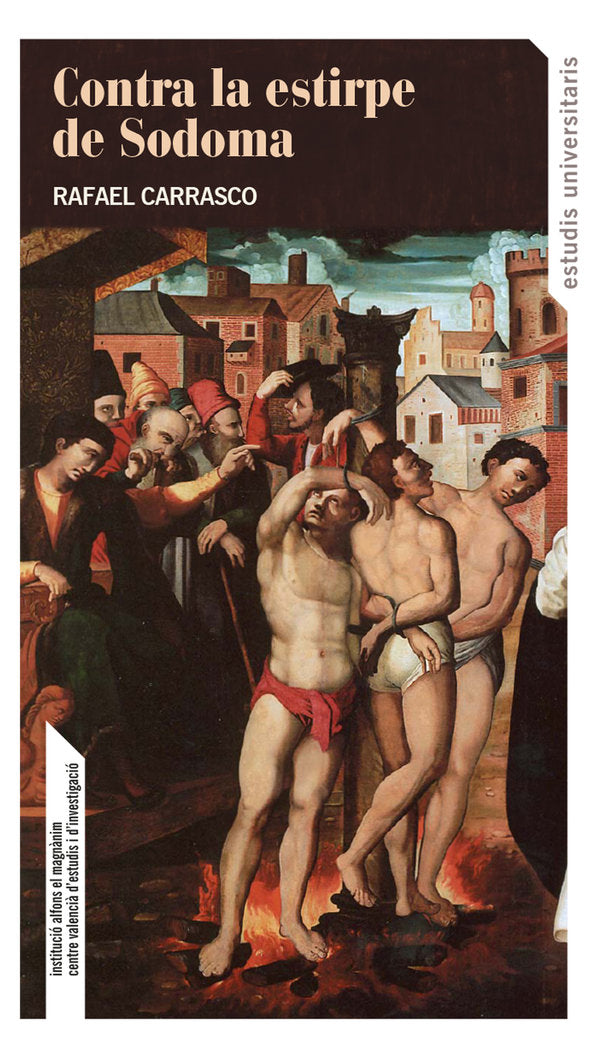 CONTRA LA ESTIRPE DE SODOMA, de CARRASCO, RAFAEL | portada del libro