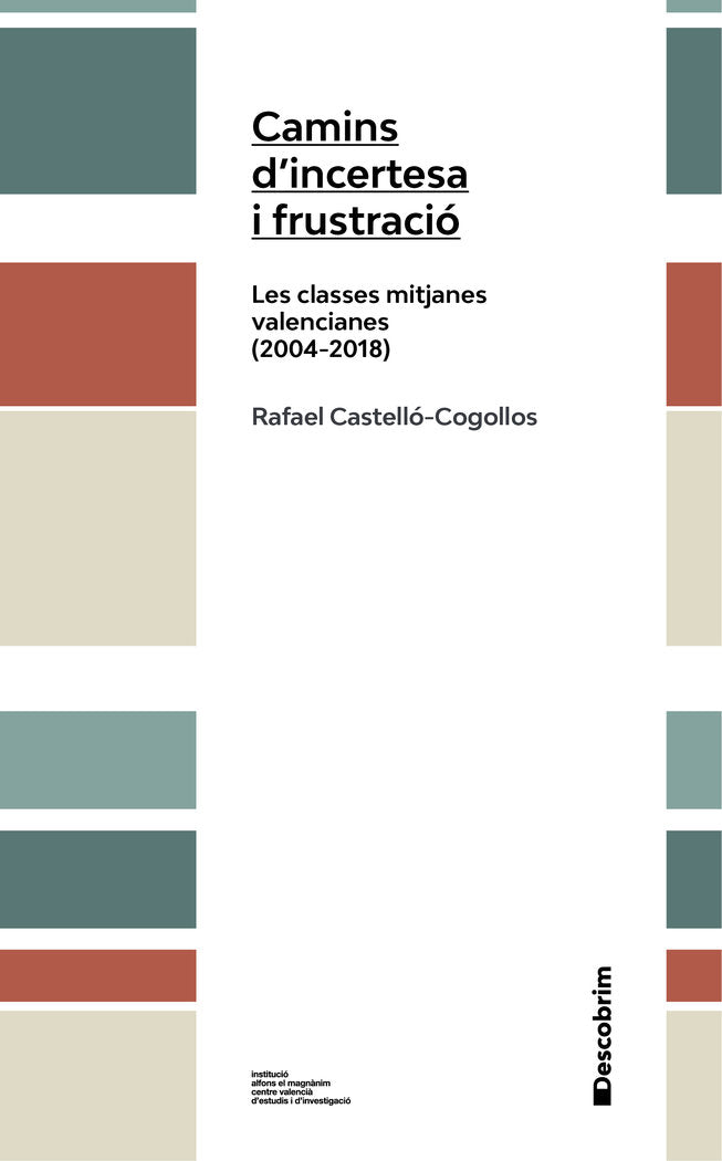 CAMINS DINCERTESA I FRUSTRACIO, de CASTELLO I COGOLLOS, RAFAEL | portada del libro