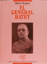 El General Batet, de RAGUER I SUÑER | portada del libro