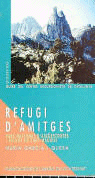 Refugi d'Amitges. Parc Nacional d'Aigüestortes i Estany de Sant Maurici, de García i Quera | portada del libro