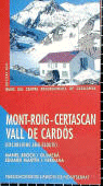 Mont-roig û Certascan û Vall de Cardós. Excursions amb esquís, de Broch i Guimerà | portada del libro