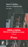 Reparar la escritura, de Cassany Comas, Daniel | portada del libro