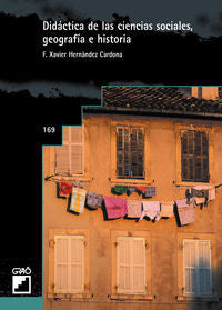 Didáctica de las ciencias sociales, geografía e historia, de Hernández Cardona, F. Xavier | portada del libro