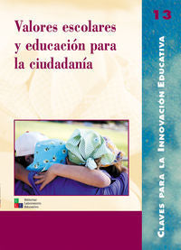 Valores escolares y educación para la ciudadan¡a, de Educación sin Fronteras | portada del libro