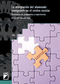 La integración del alumnado inmigrante en el centro escolar, de Montón Sales, Mª José | portada del libro