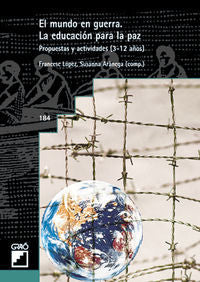 El mundo en guerra, de Arànega Español, Susanna | portada del libro