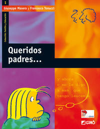 Queridos padres..., de Masera, Giuseppe | portada del libro