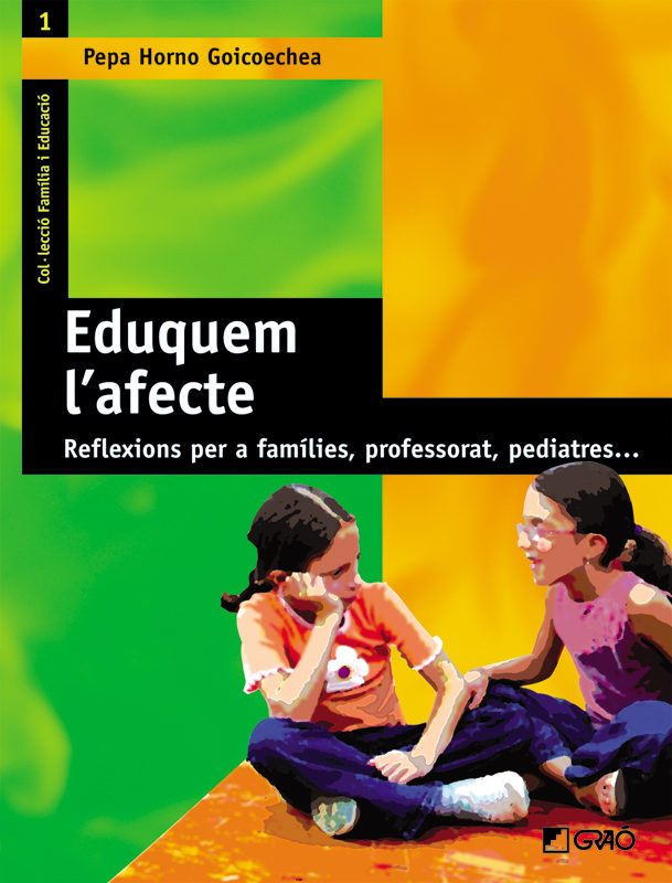 Eduquem l'afecte, de Horno Goicoechea, Josefa | portada del libro