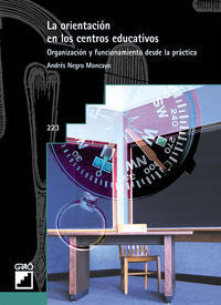 La orientación en los centros educativos, de Negro Moncayo, Andrés | portada del libro