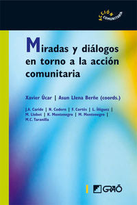 Miradas y diálogos en torno a la acción comunitaria, de Iñíguez Rueda, Lupicinio | portada del libro