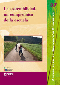 La sostenibilidad, un compromiso de la escuela, de Franquesa Codinach, Teresa | portada del libro