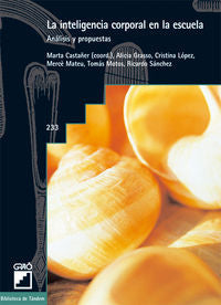 La inteligencia corporal en la escuela, de Castañer Balcells, Marta | portada del libro