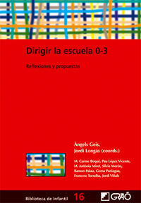 Dirigir la escuela 0-3, de Geis Balagué, Àngels | portada del libro