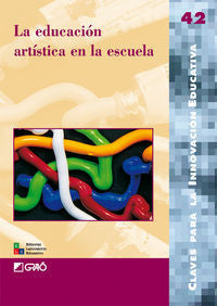 La educación art¡stica en la escuela, de Berrocal Capdevila, Marta | portada del libro
