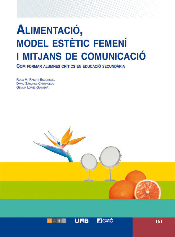 Alimentació, model estètic femení i mitjans de comunicació (CAIXA), de Raich Escursell, Rosa Maria | portada del libro