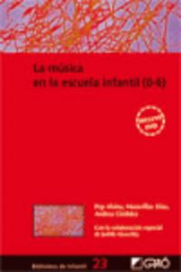 La música en la escuela infantil (0-6), de Akoschky, Judith | portada del libro