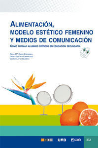 Alimentación, modelo estético femenino y medios de comunicación, de Raich Escursell, Rosa Maria | portada del libro
