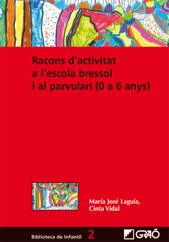 Racons d'activitat a l'escola bressol i al parvulari, de Laguía Pérez, M. José | portada del libro
