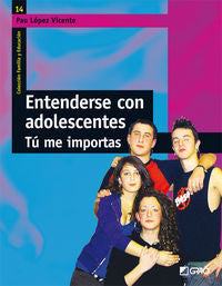 Entenderse con adolescentes, de López i Vicente, Pau | portada del libro