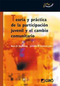 Teoría y práctica de la participación juvenil y el cambio comunitario, de Checkoway Phd, Barry N. | portada del libro