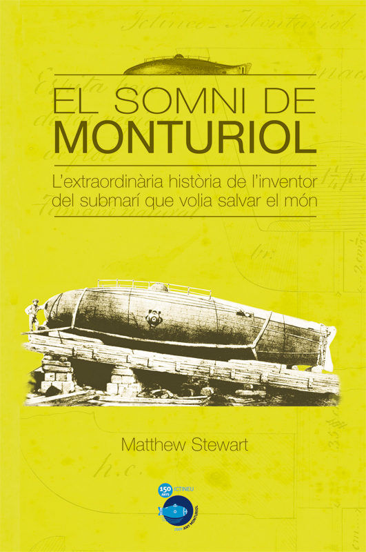 El somni de monturiol, de Stewart, Matthew | portada del libro