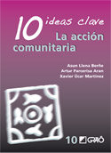 10 Ideas Clave. La acción comunitaria, de Llena Berñe, M. Asunción | portada del libro
