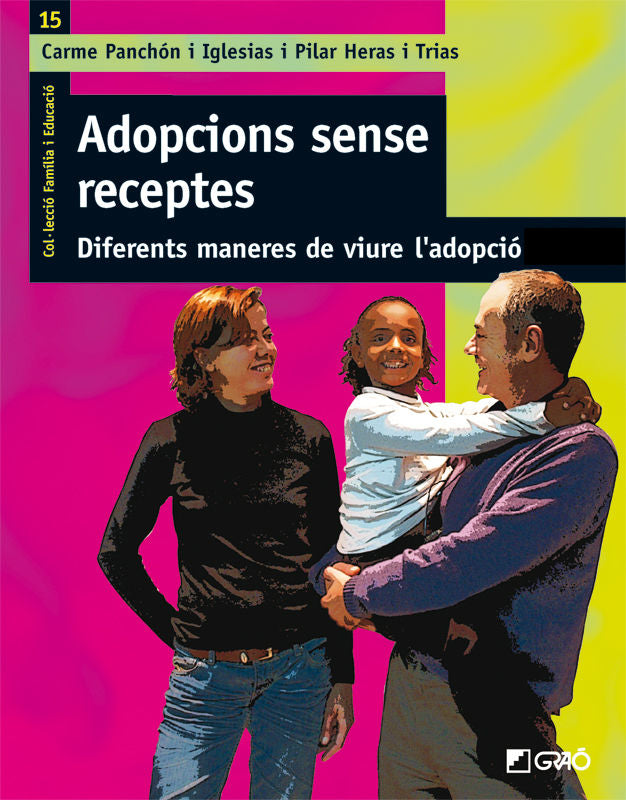 Adopcions sense receptes., de Heras i Trias, Pilar | portada del libro