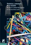 Dinámicas y estrategias de re-creación, de Baena-Extremera, Antonio | portada del libro