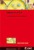 Educar en el 0-3, de Quinto Borghi, Battista | portada del libro