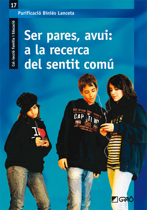 Ser pares, avui: a la recerca del sentit comú, de Biniés Lanceta, Purificació | portada del libro