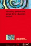 Historia y perspectiva actual de la educación infantil, de Ruiz Berrio, Julio | portada del libro