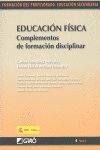 Educación Física. Complementos deformación disciplinar, de Lleixà Arribas, Teresa | portada del libro