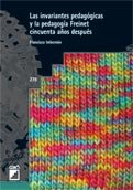 Las invariantes pedagógicas y la pedagogía Freinet cincuenta años después, de Imbernon Muñoz, Francesc | portada del libro