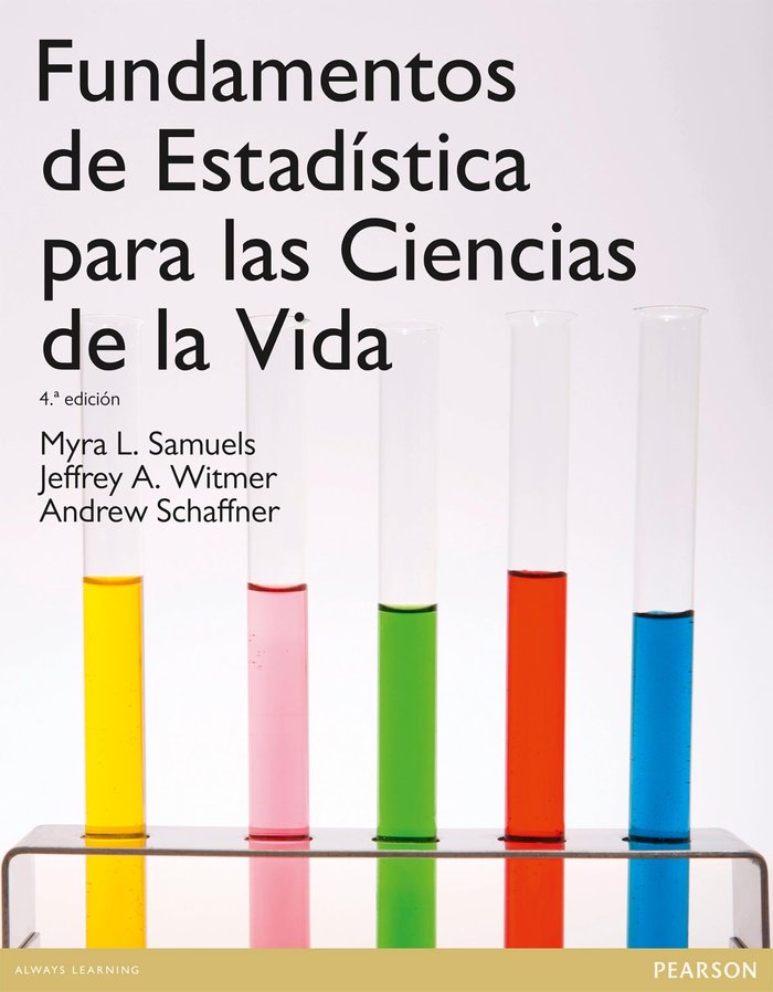 Fundamentos de estadística para las ciencias de la vida, de Samuels, Myra L | portada del libro