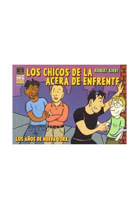 Los chicos de la acera de enfrente, de ROBERT KIRBY | portada del libro