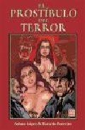 El prost¡bulo del terror, de SOLANO LOPEZ Y BARREIRO | portada del libro