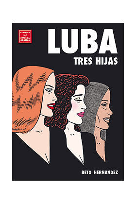 Luba, Tres hijas, de Hernández, Gilbert | portada del libro