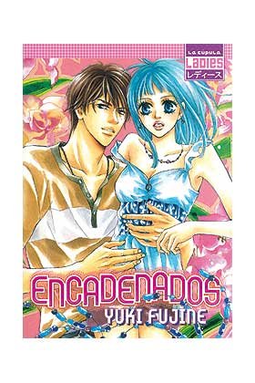 Encadenados, de Fujine, Yuki | portada del libro