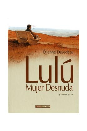 LULU MUJER DESNUDA 1, de Étienne Davodeau | portada del libro