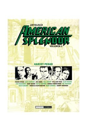 Antología American Splendor 2, de Pekar, Harvey | portada del libro