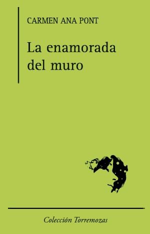 La enamorada del muro, de Pont | portada del libro