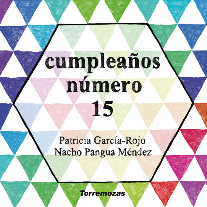 cumpleaños número 15, de García-Rojo | portada del libro