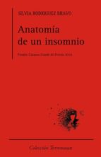 Anatomía de un insomnio, de SILVIA RODRIGUEZ BRAVO | portada del libro