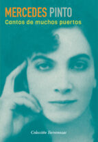 Cantos de muchos puertos, de Mercedes Pinto | portada del libro